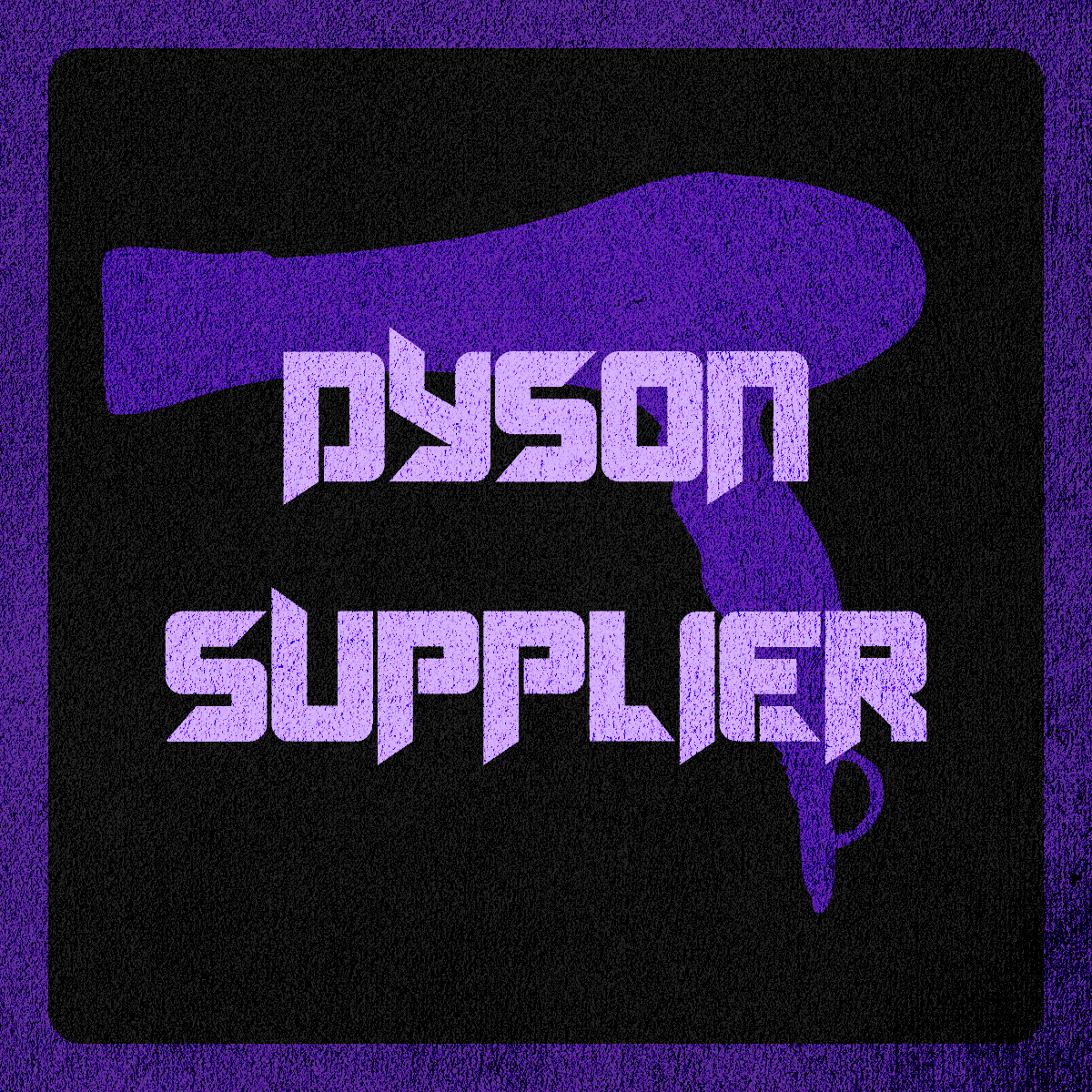 DYSON SUPPLIER